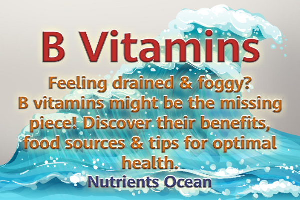 B Vitamins: Bunch of Energy Boost