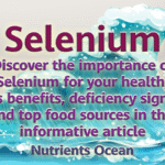 Selenium: An Important Nutrient for Vitality and Wellness